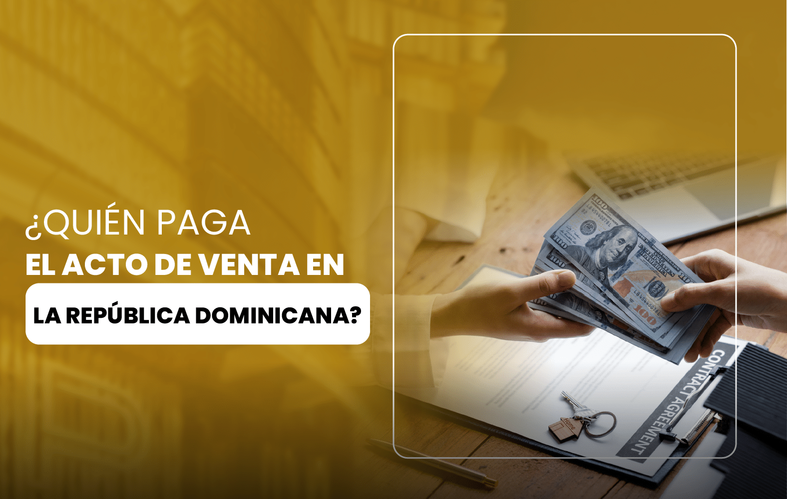 ¿Quién paga el acto de venta en la Republica Dominicana?