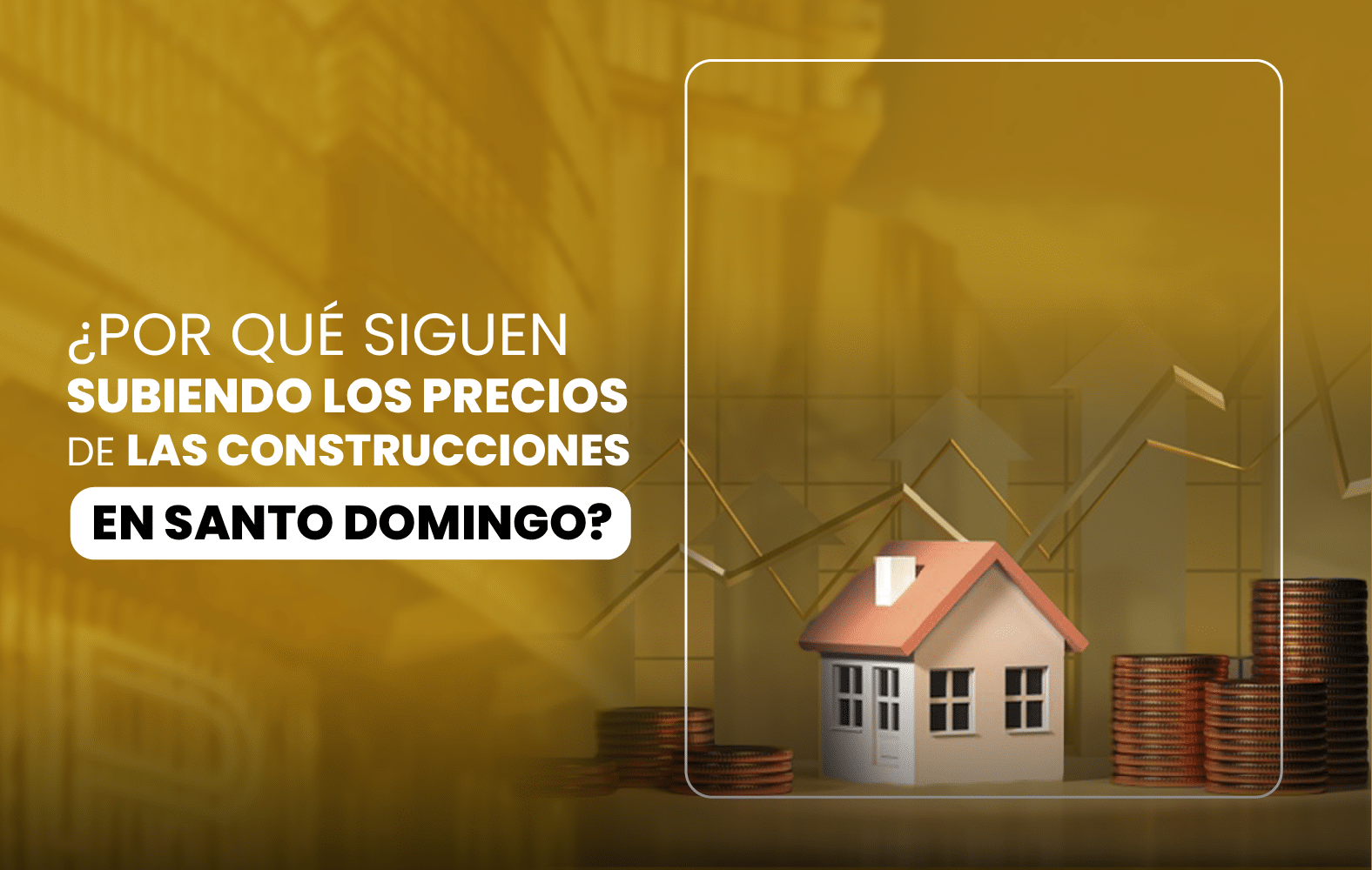 ¿Por qué siguen subiendo los precios de las construcciones en Santo Domingo?